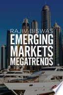 Emerging markets megatrends Rajiv Biswas.