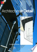 Architecture in detail / Graham Bizley.
