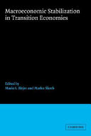 Macroeconomic stabilization in transition economies / Mario I. Blejer, Marko Skreb.
