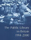 The public library in Britain, 1914-2000 / Alistair Black.