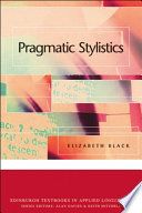 Pragmatic stylistics Elizabeth Black.