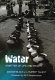 Water : a matter of life and health : water supply and sanitation in village India / Maggie Black with Rupert Talbot.