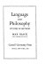 Language and philosophy : studies in method / Max Black.