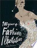 100 years of fashion illustration / Cally Blackman.