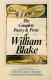 The complete poetry and prose of William Blake / edited by David Erdman ; commentary by Harold Bloom.