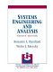 Systems engineering and analysis / Benjamin S. Blanchard, Wolter J. Fabrycky.