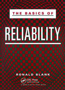 The basics of reliability / Ronald Blank.