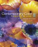 Contemporary color : theory & use / Steven Bleicher.