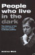 People who live in the dark : the special adviser in British politics.