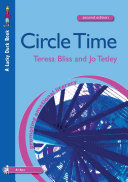 Circle time : a resource book for primary and secondary schools / Teresa Bliss and Jo Tetley.
