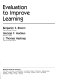 Evaluation to improve learning / Benjamin S. Bloom, George F. Madaus, J. Thomas Hastings.