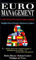 Euromanagement : a new style for the global market / Helen Bloom, Roland Calori, Philippe de Woot.