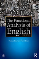 The functional analysis of English : a Hallidayan approach / Thomas Bloor and Meriel Bloor.