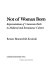 Not of woman born : representations of caesarean birth in medieval and Renaissance culture / Renate Blumenfeld-Kosinski.