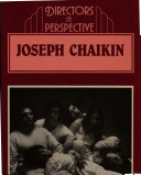 Joseph Chaikin : exploring at the boundaries of theater / Eileen Blumenthal.