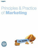 Principles & practice of marketing / Jim Blythe.