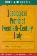 Ideological profile of twentieth-century Italy / Norberto Bobbio ; translated by Lydia G. Cochrane.