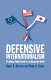 Defensive internationalism : providing public goods in an uncertain world / Davis B. Bobrow and Mark A. Boyer.