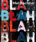 Mel Bochner : if the colour changes / edited by Achim Borchardt-Hume and Doro Globus.