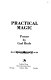 Practical magic : poems / by Carl Bode.