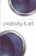Creativity and art : three roads to surprise / Margaret A. Boden.