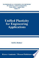 Unified plasticity for engineering applications / Sol R. Bodner.