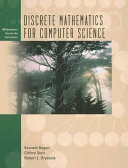 Discrete mathematics for computer science / Kenneth Bogart, Clifford Stein, Robert L. Drysdale.