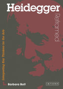 Heidegger reframed / Barbara Bolt.