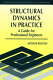 Structural dynamics in practice : a guide for professional engineers / Arthur Bolton.
