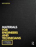 Materials for engineers and technicians / W. Bolton, R.A. Higgins.