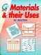 Materials and their uses / W. Bolton.