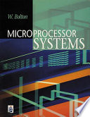 Microprocessor systems / W. Bolton.