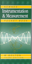 Newnes instrumentation and measurement pocket book / W. Bolton.