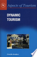 Dynamic tourism : journeying with change.