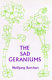 by Wolfgang Borchert The sad geraniums and other stories ; translated by Keith Hamnett.