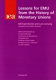 Lessons for EMU from the history of Monetary Union / Michael D. Bordo and Lars Jonung ; with an introduction by Robert A. Mundell and commentaries by Sir Samuel Brittan ... [et al.].