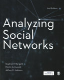 Analyzing social networks / Stephen P. Borgatti, Martin G. Everett, Jeffrey C. Johnson.