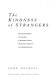The kindness of strangers : the abandonment of children in Western Europe from late antiquity to the Renaissance / John Boswell.