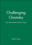 Challenging Chomsky : the generative garden game / Rudolf P. Botha.