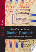 Key concepts in tourism research / David Botterill & Vincent Platenkamp.
