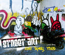 Street art : the spray files / Louis Bou.