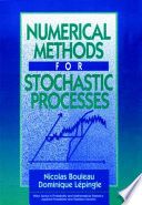 Numerical methods for stochastic processes / Nicolas Bouleau, Dominique Lépingle.