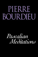 Pascalian meditations / translated by Richard Nice.