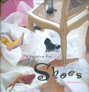 A passion for shoes / Emma Bowd.