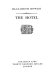 The hotel / Elizabeth Bowen.