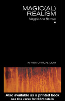 Magic(al) realism / Maggie Ann Bowers.