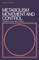 Metabolism, movement and control / A. Boyce, C.M. Jenking.