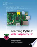 Learning Python with Raspberry Pi / Alex Bradbury & Ben Everard.