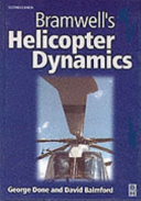 Bramwell's helicopter dynamics A.R.S. Bramwell, George Done and David Balmford.