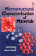 Microstructural characterization of materials / David Brandon and Wayne D. Kaplan.